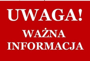 na czerwonym tle napis białymi drukowanymi literami o treści uwaga, ważna informacja