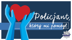 Konkurs Policjant, który mi pomógł