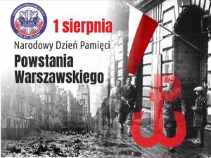 1 sierpnia - Narodowy Dzień Pamięci Powstania Warszawskiego