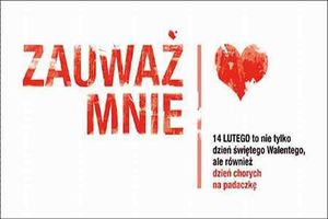 Zauważ mnie - 14 lutego to nie tylko dzień świętego Walentego ale również dzień chorych na padaczkę