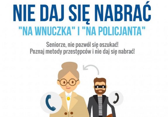 Nie daj się nabrać na wnuczka i policjanta. Seniorze, nie pozwól się oszukać. Poznaj metody przestępców i nie daj się nabrać!