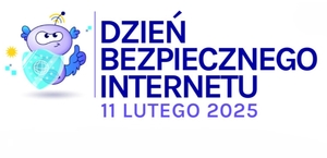 11 lutego Dzień Bezpiecznego Internetu