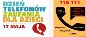 17 maja - Dzień Telefonów Zaufania Dla dzieci i młodzieży 
116 111 telefon zaufania dla dzieci i młodzieży
masz problem zadzwoń, anonimowo, bezpłatnie 24h/7