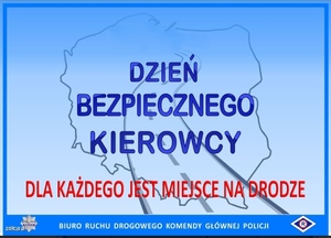 Dzień Bezpiecznego Kierowcy - dla każdego jest miejsce na drodze