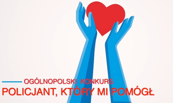 Ogólnopolski konkurs Policjant, który mi pomógł