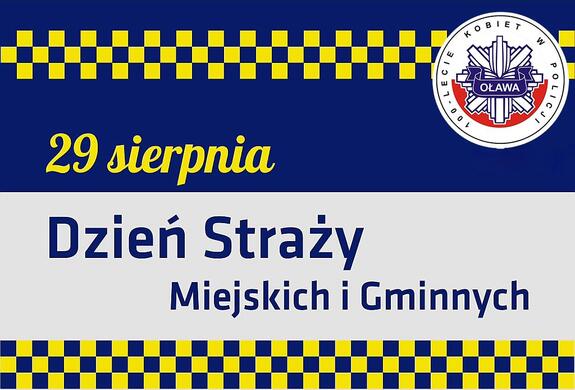 29 sierpnia - Dzień Straży Miejskich i Gminnych